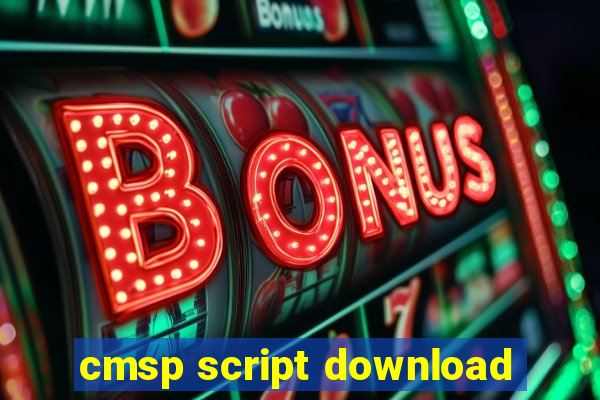 cmsp script download